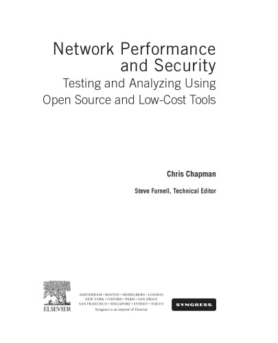 Network performance and security : testing and analyzing using open source and low-cost tools