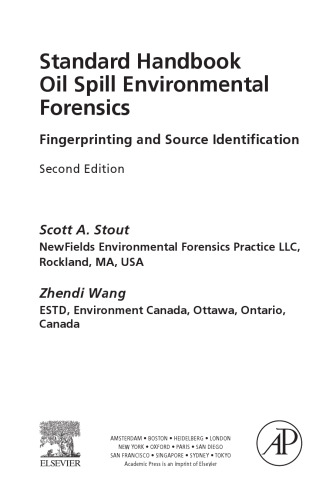 Standard Handbook Oil Spill Environmental Forensics, Second Edition: Fingerprinting and Source Identification