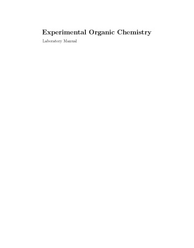 Experimental organic chemistry : laboratory manual