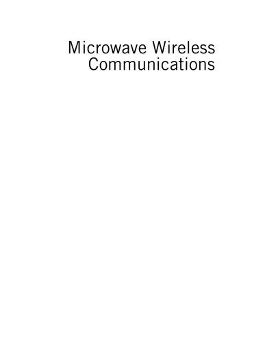 Microwave wireless communications : from transistor to system level