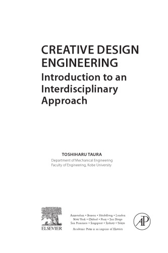 Creative design engineering : introduction to an interdisciplinary approach