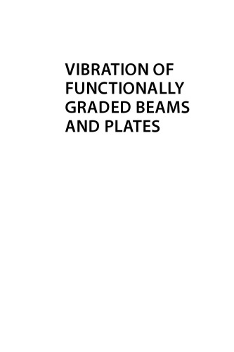 Vibration of Functionally Graded Beams and Plates