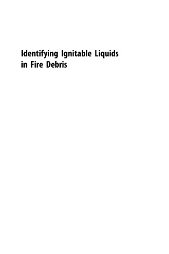 Identifying ignitable liquids in fire debris : a guideline for forensic experts
