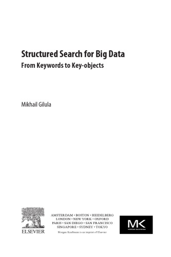 Structured search for big data : from keywords to key-objects