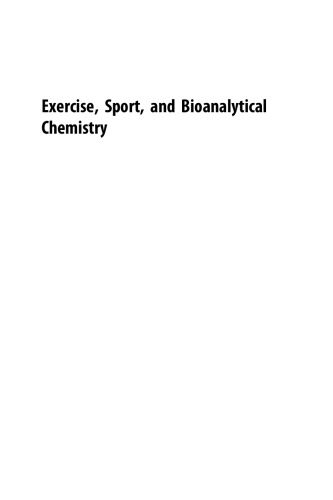 Exercise, sport, and bioanalytical chemistry : principles and practice