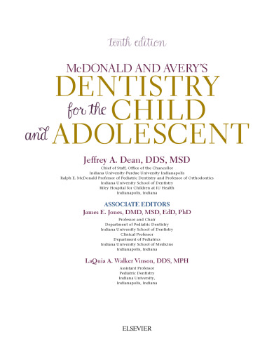 McDonald and Avery's Dentistry for the Child and Adolescent, 10e