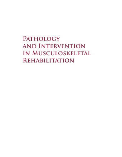 Pathology and Intervention in Musculoskeletal Rehabilitation, 2e