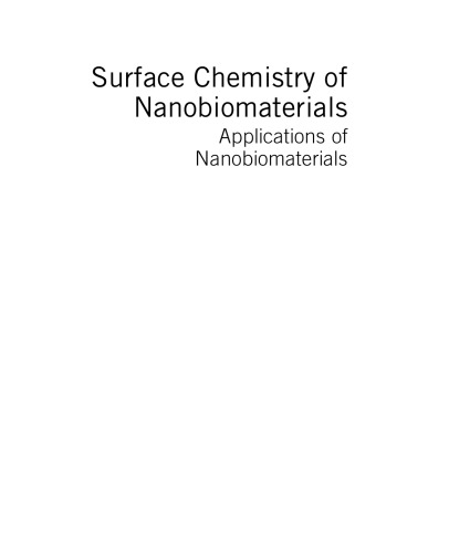 Surface Chemistry of Nanobiomaterials. Applications of Nanobiomaterials Volume 3