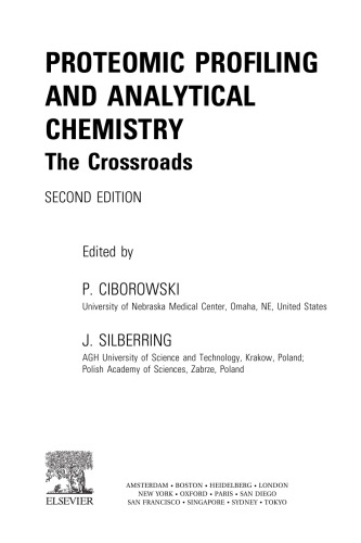 Proteomic Profiling and Analytical Chemistry, Second Edition: The Crossroads