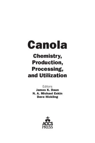 Canola. Chemistry, Production, Processing, and Utilization