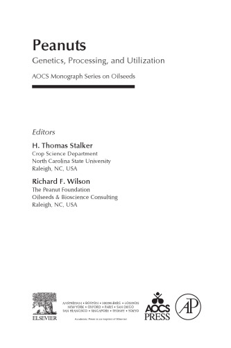 Peanuts : genetics, processing, and utilization