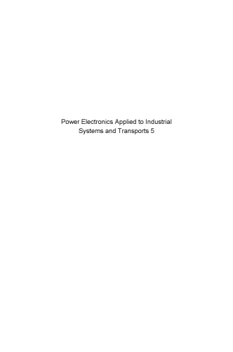 Power Electronics Applied to Industrial Systems and Transports. Volume 5: Measurement Circuits, Safeguards and Energy Storage