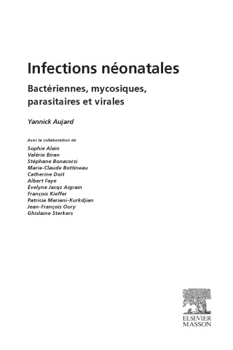 Infections néonatales : bactériennes, mycosiques, parasitaires et virales