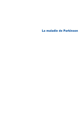 La maladie de Parkinson