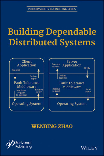 Building dependable distributed systems