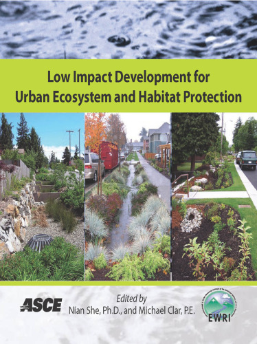 Low Impact Development for Urban Ecosystem and Habitat Protection