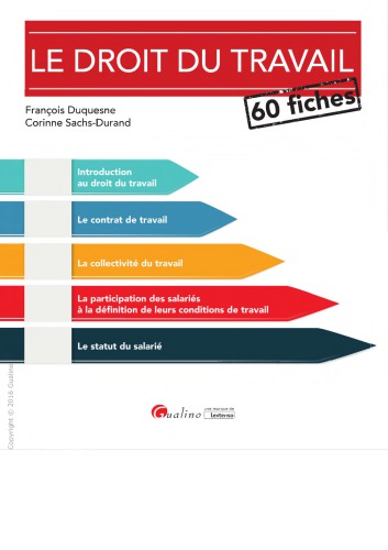 Le droit du travail : 60 fiches