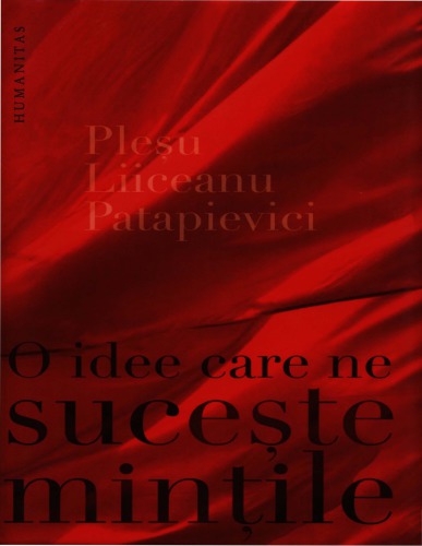 O idee care ne suceşte minţile