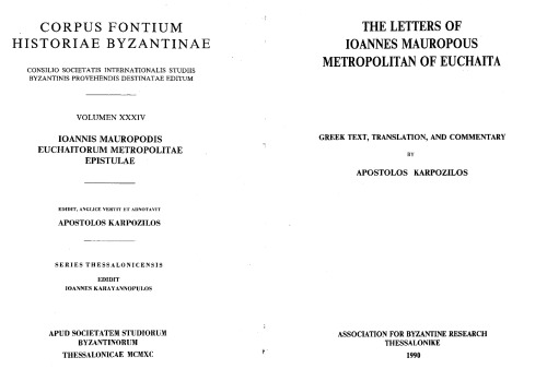 The Letters of Ioannes Mauropous Metropolitan of Euchaita