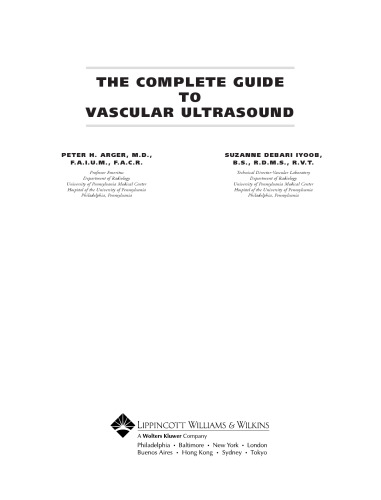 The Complete Guide to Vascular Ultrasound
