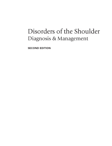 Disorders of the Shoulder: Diagnosis and Management (2 Volume Set)