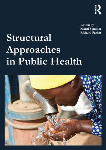 Structural Approaches in Public Health