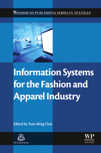 Information Systems for the Fashion and Apparel Industry