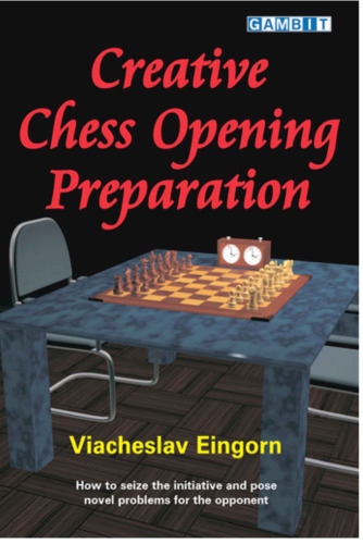 Creative Chess Opening Preparation
