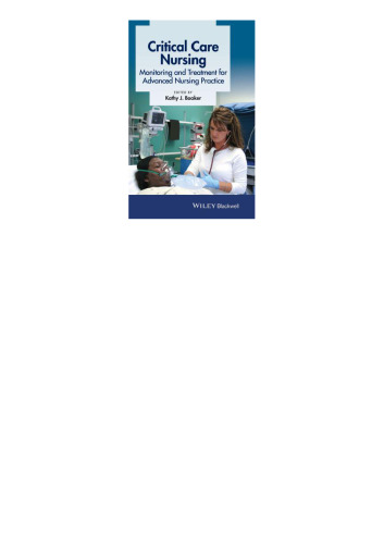 Critical Care Nursing: Monitoring and Treatment for Advanced Nursing Practice
