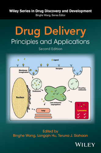 Drug Delivery: Principles and Applications