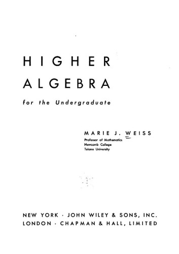 Higher algebra for the undergraduate