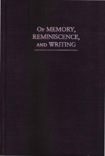 Of Memory, Reminiscence, and Writing