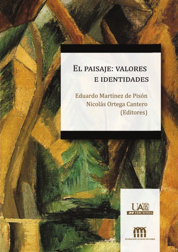 El paisaje: valores e identidades
