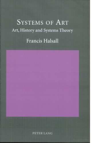 Systems of Art: Art, History and Systems Theory
