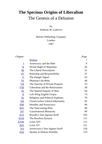 The Specious Origins of Liberalism: The Genesis of a Delusion