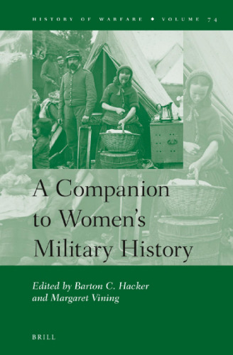 A Companion to Women’s Military History