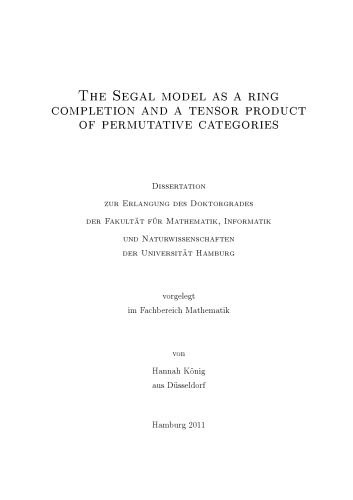The Segal model as a ring completion and a tensor product of permutative categories