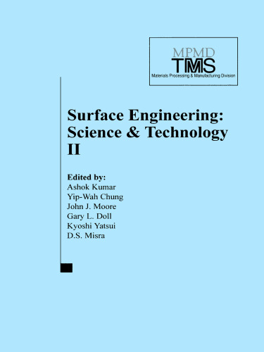 Surface Engineering: Science and Technology II