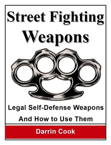 Street Fighting Weapons