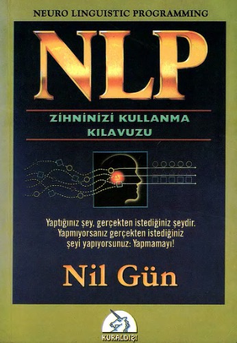 NLP, Zihninizi Kullanma Kılavuzu