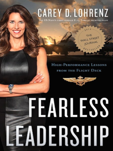 Fearless Leadership: High-Performance Lessons from the Flight Deck