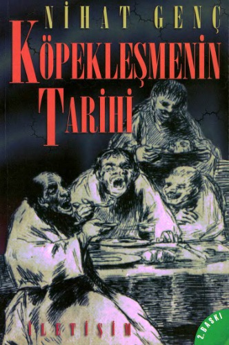 Köpekleşmenin Tarihi