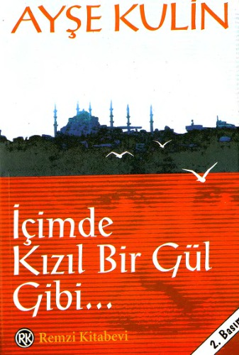 İçimde Kızıl Bir Gül Gibi