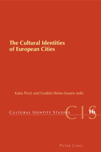 The Cultural Identities of European Cities
