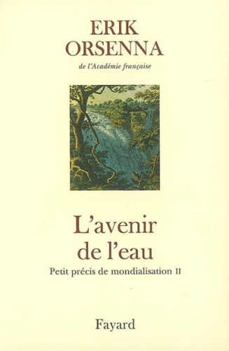 L’avenir de l’eau : Petit précis de mondialisation II