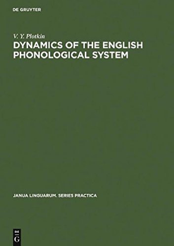 Dynamics of the English Phonological System
