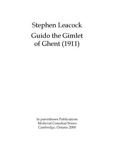 Guido the Gimlet of Ghent (1911)
