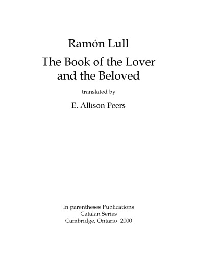 The book of the lover and the beloved, translated by E. Allison Peers