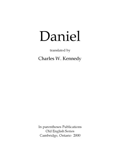 Daniel, translated by Charles W. Kennedy