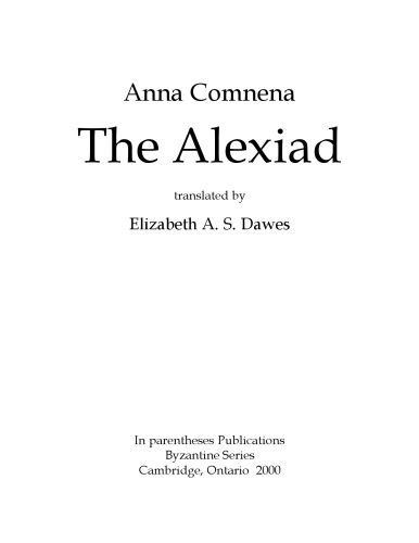 The Alexiad, translated by Elizabeth A. S. Dawes